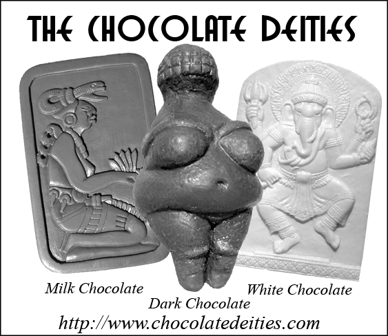 Chocolate Deities